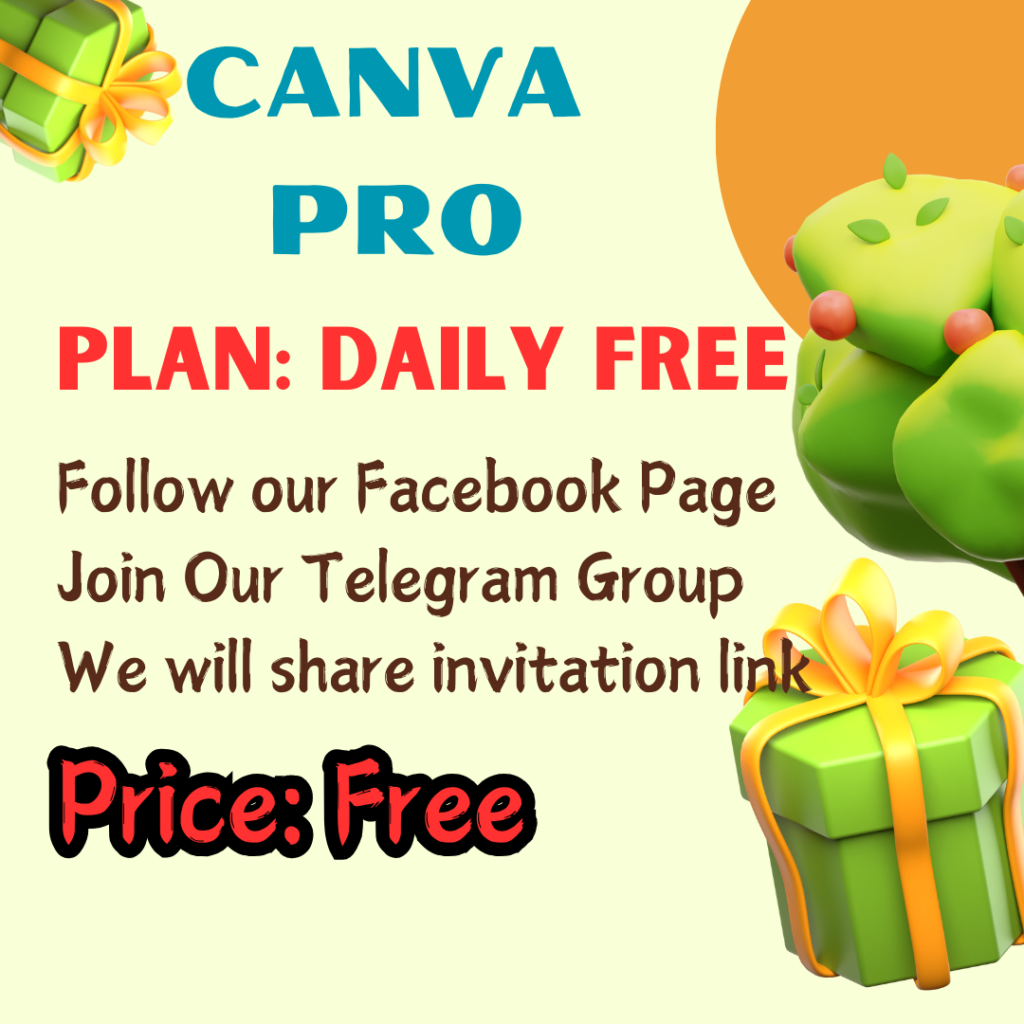 Get Canva Pro free access (join our team with your email)